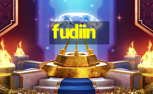 fudiin