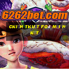 chiến thuật fo4 mới nhất