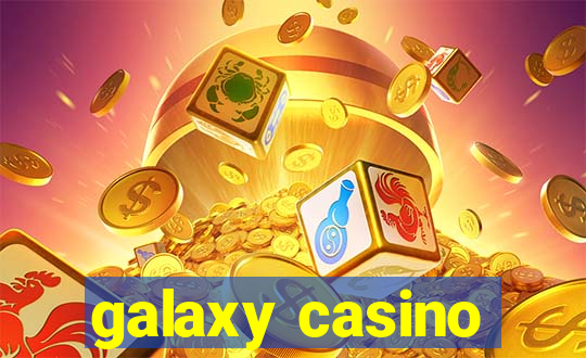 galaxy casino