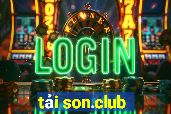 tải son.club