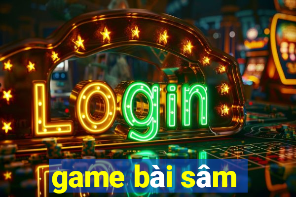 game bai sam