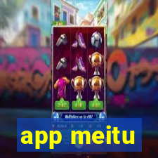 app meitu