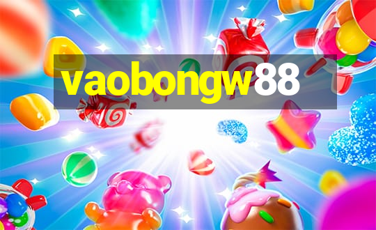 vaobongw88