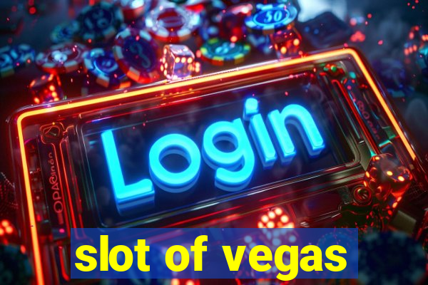 slot of vegas