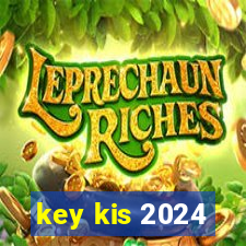 key kis 2024