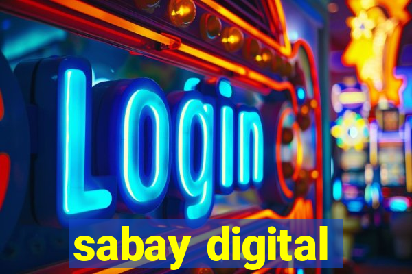 sabay digital