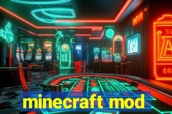 minecraft mod