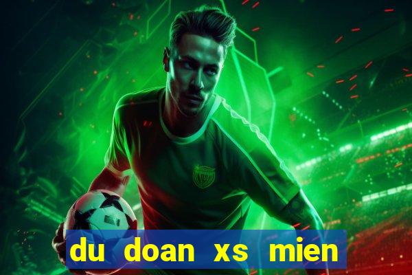 du doan xs mien trung chinh xac 100