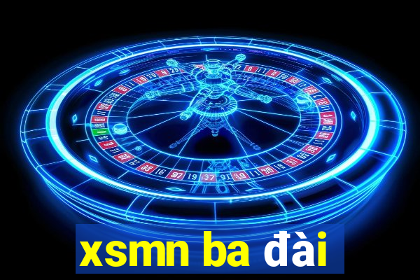 xsmn ba dai