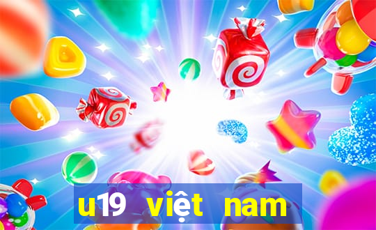 u19 việt nam hôm nay