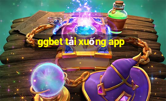 ggbet tải xuống app