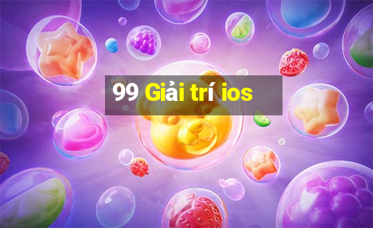 99 Giải trí ios