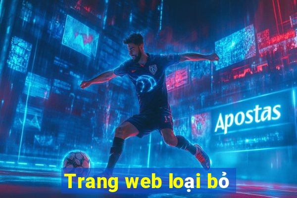 Trang web loại bỏ