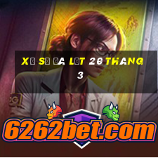 xổ số đà lạt 20 tháng 3