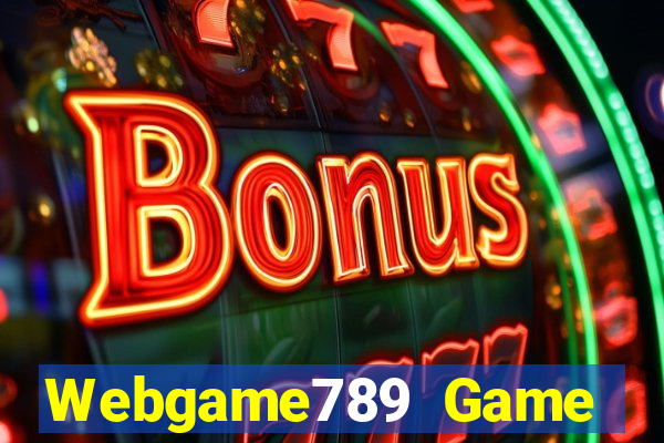 Webgame789 Game Bài 2022