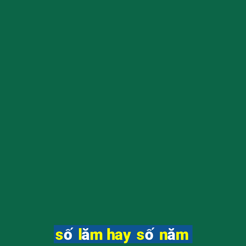 số lăm hay số năm