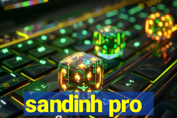 sandinh pro