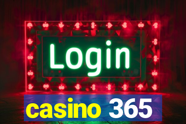 casino 365