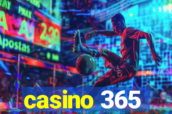 casino 365