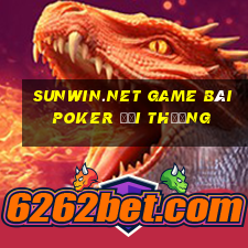 Sunwin.Net Game Bài Poker Đổi Thưởng