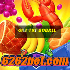 Giải trí Boball