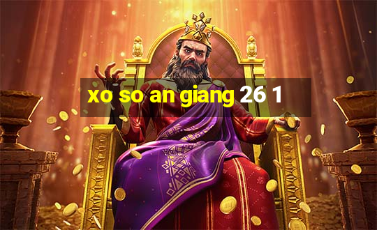 xo so an giang 26 1