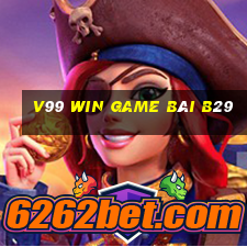 V99 Win Game Bài B29