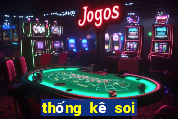 thống kê soi cầu xổ số miền bắc