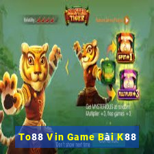 To88 Vin Game Bài K88