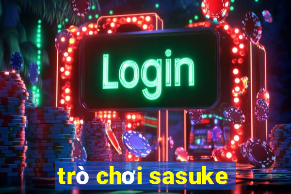 trò chơi sasuke