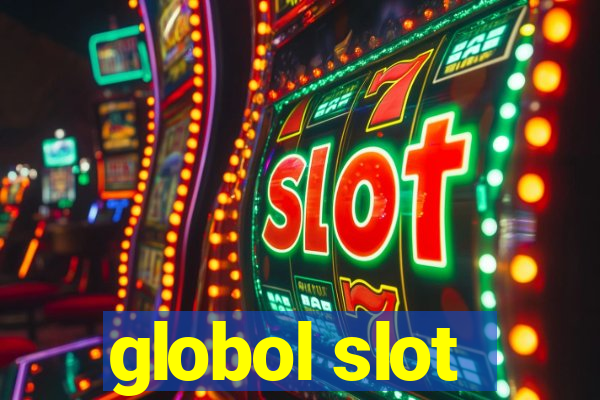 globol slot