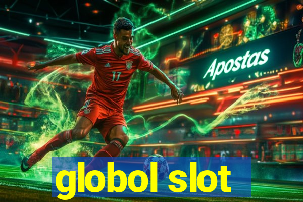 globol slot