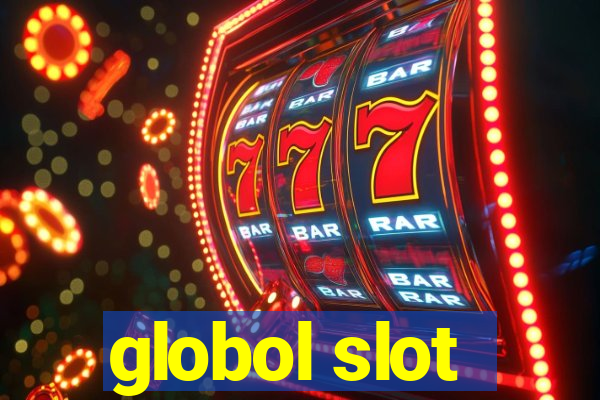 globol slot