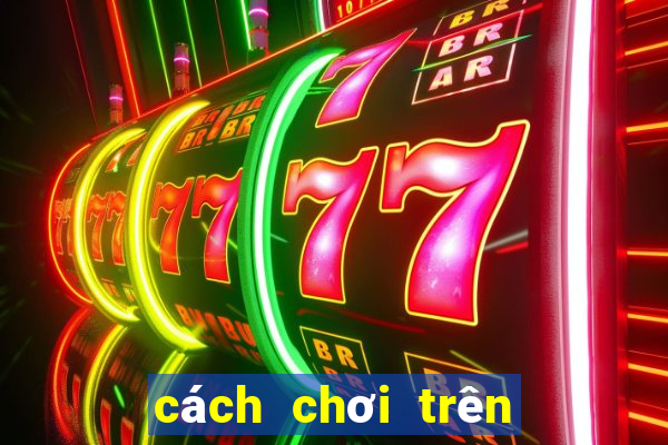 cách chơi trên máy tính casio fx