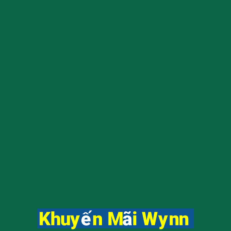 Khuyến Mãi Wynn