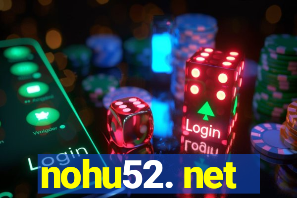 nohu52. net