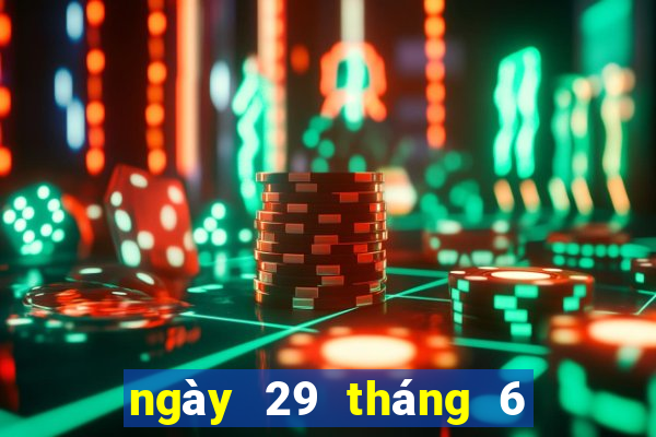 ngày 29 tháng 6 xổ số tây ninh