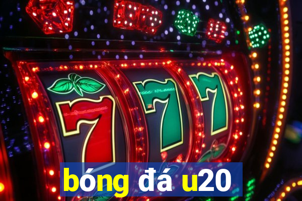 bong da u20