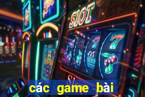 các game bài đổi thưởng