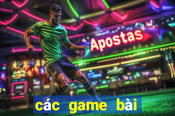 các game bài đổi thưởng