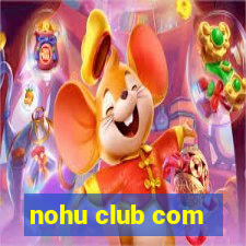 nohu club com