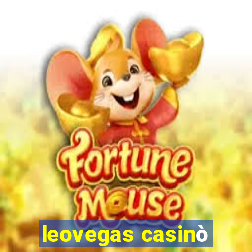 leovegas casinò