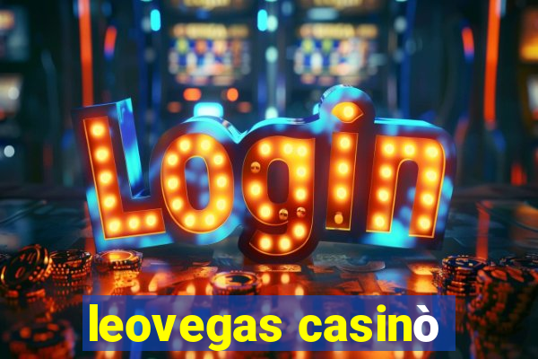 leovegas casinò