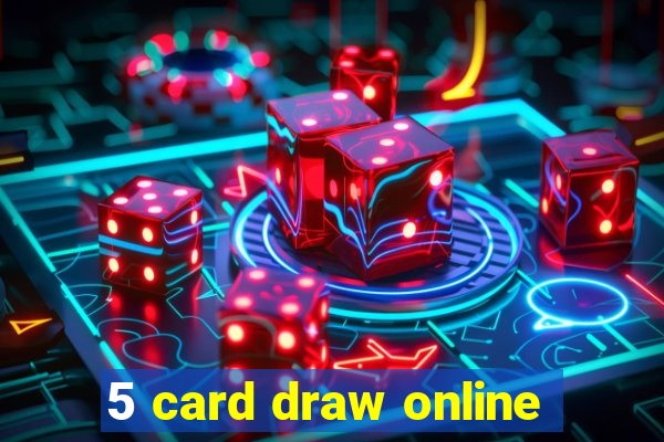 5 card draw online