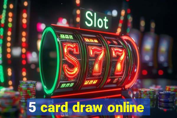 5 card draw online