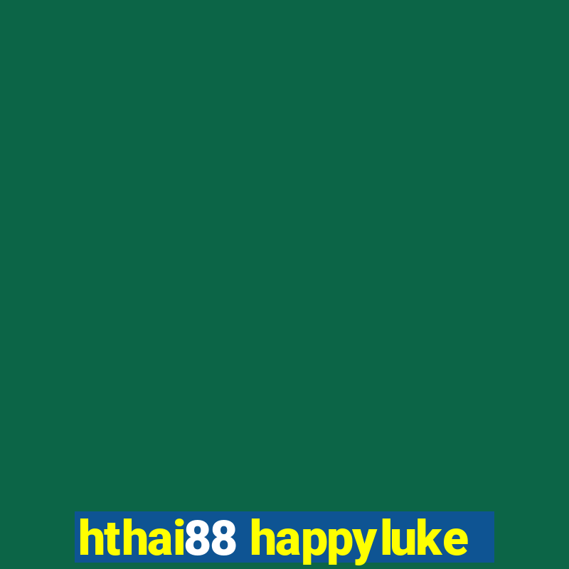 hthai88 happyluke