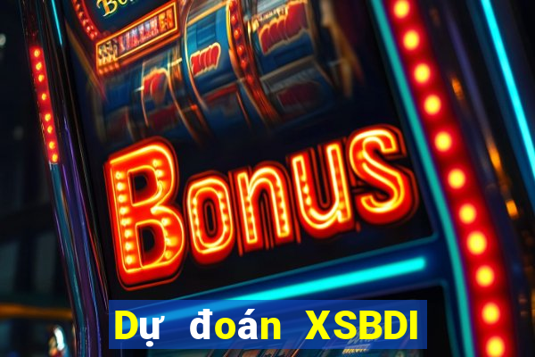 Dự đoán XSBDI ngày 6