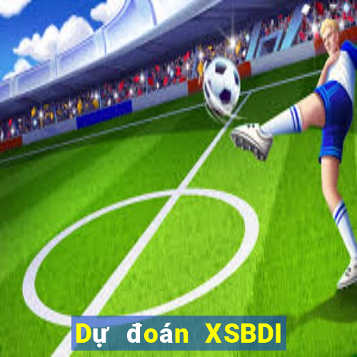 Dự đoán XSBDI ngày 6