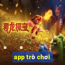 app trò chơi