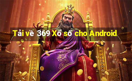 Tải về 369 Xổ số cho Android